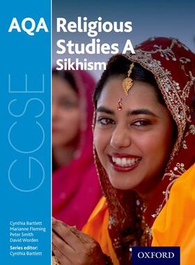 Bartlett / Fleming / Smith |  GCSE Religious Studies for AQA A: Sikhism | Buch |  Sack Fachmedien