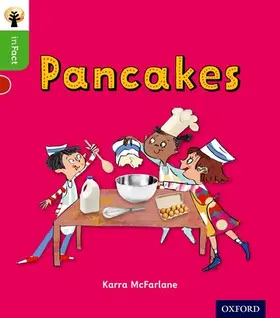 McFarlane |  Oxford Reading Tree inFact: Oxford Level 2: Pancakes | Buch |  Sack Fachmedien