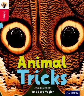 Burchett / Vogler |  Oxford Reading Tree inFact: Oxford Level 4: Animal Tricks | Buch |  Sack Fachmedien