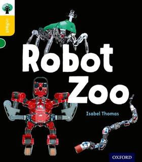 Thomas |  Oxford Reading Tree inFact: Oxford Level 5: Robot Zoo | Buch |  Sack Fachmedien