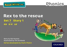 Munton |  Read Write Inc. Phonics: Rex to the Rescue (Grey Set 7 Storybook 1) | Buch |  Sack Fachmedien