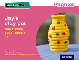 Munton |  Read Write Inc. Phonics: Jay's Clay Pot (Pink Set 3 Non-fiction 1) | Buch |  Sack Fachmedien