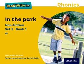 Munton |  Read Write Inc. Phonics: Yellow Set 5 Non-fiction 1 In the Park | Buch |  Sack Fachmedien