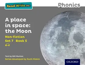 Munton |  Read Write Inc. Phonics: A Place in Space: The Moon (Grey Set 7 Non-fiction 5) | Buch |  Sack Fachmedien