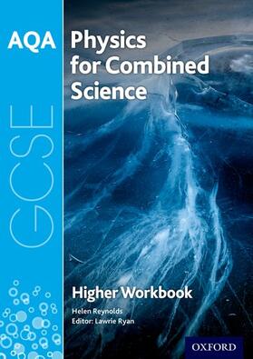 Reynolds |  AQA GCSE Physics for Combined Science (Trilogy) Workbook: Higher | Buch |  Sack Fachmedien