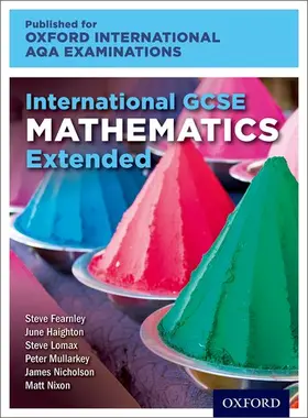 Nicholson / Haighton / Lomax |  OxfordAQA International GCSE Mathematics Extension (9260) | Buch |  Sack Fachmedien