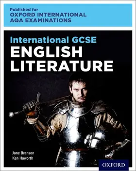 Haworth / Branson |  Oxford International AQA Examinations: International GCSE English Literature | Buch |  Sack Fachmedien