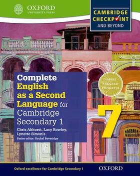 Akhurst / Bowley / Simonis |  Complete English as a Second Language for Cambridge Lower Secondary Student Book 7 | Buch |  Sack Fachmedien