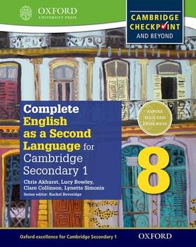 Akhurst / Bowley / Collinson |  Complete English as a Second Language for Cambridge Lower Secondary Student Book 8 | Buch |  Sack Fachmedien