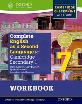 Akhurst / Bowley / Simonis |  Complete English as a Second Language for Cambridge Lower Secondary Workbook 7 | Buch |  Sack Fachmedien