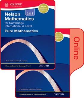 Bostock / Chandler / Jennings |  Nelson Pure Mathematics 2 and 3 for Cambridge International A Level | Buch |  Sack Fachmedien