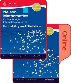 Chambers / Crawshaw / Balaam |  Nelson Probability and Statistics 1 for Cambridge International A Level Print and Online Student Book Pack | Buch |  Sack Fachmedien