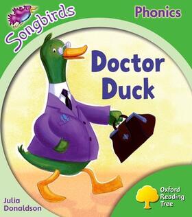 Donaldson |  Oxford Reading Tree Songbirds Phonics: Level 2: Doctor Duck | Buch |  Sack Fachmedien