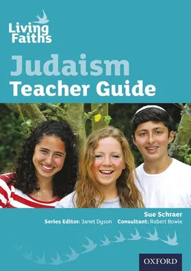 Schraer / Bowie |  Living Faiths Judaism Teacher Guide | Buch |  Sack Fachmedien