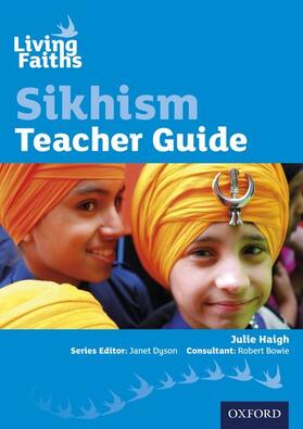 Haigh / Bowie |  Living Faiths Sikhism Teacher Guide | Buch |  Sack Fachmedien