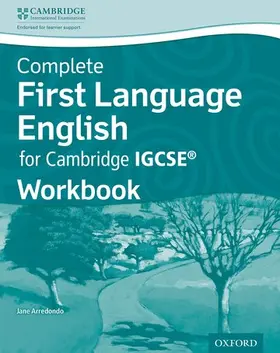 Arredondo |  Complete First Language English for Cambridge IGCSE¿ Workbook | Buch |  Sack Fachmedien