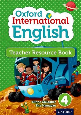 Gallagher / Hamayan |  Oxford International Primary English Teacher Resource Book 4 | Buch |  Sack Fachmedien