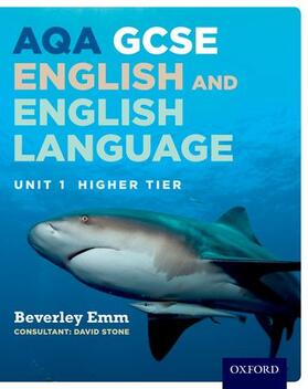 Emm | AQA GCSE English and English Language Unit 1 Higher Tier | Buch | 978-0-19-839039-8 | sack.de