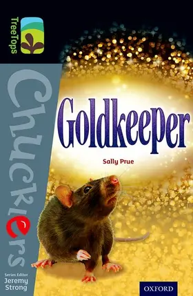 Prue |  Oxford Reading Tree TreeTops Chucklers: Level 20: Goldkeeper | Buch |  Sack Fachmedien