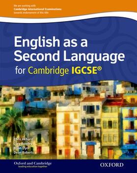 Roberts / Akhurst / Bowley | English as a Second Language for Cambridge IGCSE® | Medienkombination | 978-0-19-839286-6 | sack.de