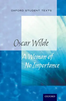 Buckroyd |  Oxford Student Texts: A Woman of No Importance | Buch |  Sack Fachmedien