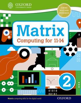 Page / Levine / Bizior |  Matrix Computing for 11-14: Student Book 2 | Buch |  Sack Fachmedien