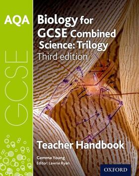 Ryan / Young |  AQA GCSE Biology for Combined Science Teacher Handbook | Buch |  Sack Fachmedien