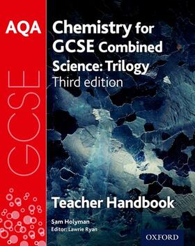 Ryan / Holyman |  AQA GCSE Chemistry for Combined Science Teacher Handbook | Buch |  Sack Fachmedien