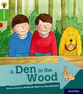 Shipton |  Oxford Reading Tree Explore with Biff, Chip and Kipper: Oxford Level 2: A Den in the Wood | Buch |  Sack Fachmedien