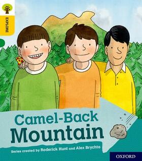 Hunt |  Oxford Reading Tree Explore with Biff, Chip and Kipper: Oxford Level 5: Camel-Back Mountain | Buch |  Sack Fachmedien