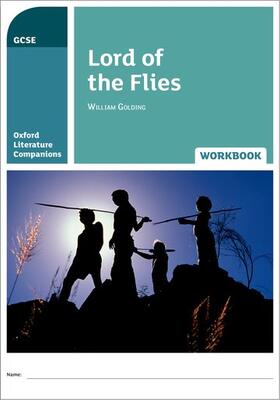 Branson / Buckroyd |  Oxford Literature Companions: Lord of the Flies Workbook | Buch |  Sack Fachmedien