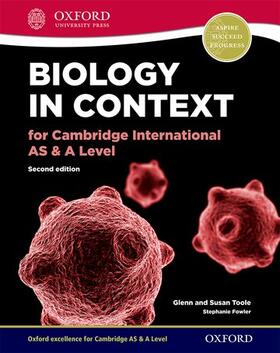 Toole / Fowler |  Biology in Context for Cambridge International AS & A Level | Buch |  Sack Fachmedien