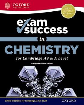 Gardom Hulme |  Exam Success in Chemistry for Cambridge AS & A Level | Buch |  Sack Fachmedien