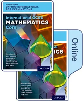 Haighton / Lomax / Fearnley |  International GCSE Mathematics Core Level for Oxford International AQA Examinations | Buch |  Sack Fachmedien