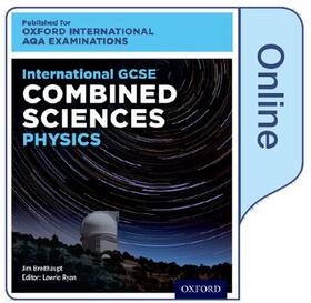 Ryan / Breithaupt |  International GCSE Combined Sciences Physics for Oxford International AQA Examinations | Sonstiges |  Sack Fachmedien
