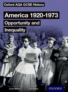 Cloake / Wilkes |  Oxford AQA GCSE History: America 1920-1973: Opportunity and Inequality Student Book | Buch |  Sack Fachmedien