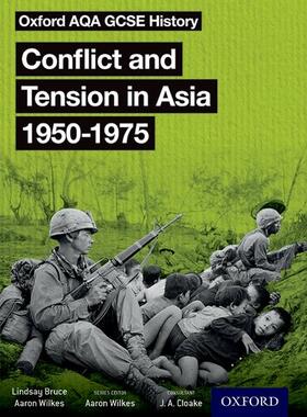 Cloake / Wilkes / Bruce |  Oxford AQA GCSE History: Conflict and Tension in Asia 1950-1975 Student Book | Buch |  Sack Fachmedien
