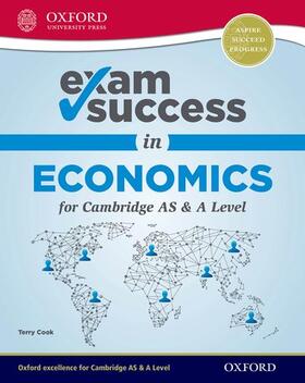 Cook |  Exam Success in Economics for Cambridge AS & A Level | Buch |  Sack Fachmedien