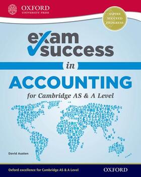 Austen |  Exam Success in Accounting for Cambridge AS & A Level | Buch |  Sack Fachmedien