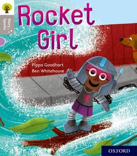 Goodhart |  Oxford Reading Tree Story Sparks: Oxford Level 1: Rocket Girl | Buch |  Sack Fachmedien