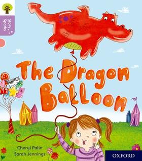 Palin |  Oxford Reading Tree Story Sparks: Oxford Level 1+: The Dragon Balloon | Buch |  Sack Fachmedien