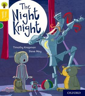 Knapman |  Oxford Reading Tree Story Sparks: Oxford Level 5: The Night Knight | Buch |  Sack Fachmedien