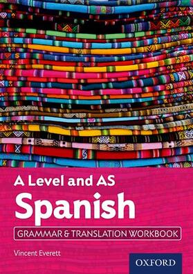 Everett |  A Level and AS Spanish Grammar & Translation Workbook | Buch |  Sack Fachmedien