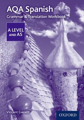 Everett |  AQA Spanish A Level and AS Grammar & Translation Workbook | Buch |  Sack Fachmedien