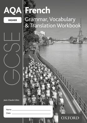 Gilles |  AQA GCSE French Higher Grammar, Vocabulary & Translation Workbook for the 2016 specification (Pack of 8) | Buch |  Sack Fachmedien