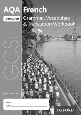 Gilles |  AQA GCSE French Foundation Grammar, Vocabulary & Translation Workbook for th 2016 specification (Pack of 8) | Buch |  Sack Fachmedien