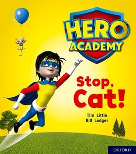 Little |  Hero Academy: Oxford Level 1+, Pink Book Band: Stop, Cat! | Buch |  Sack Fachmedien