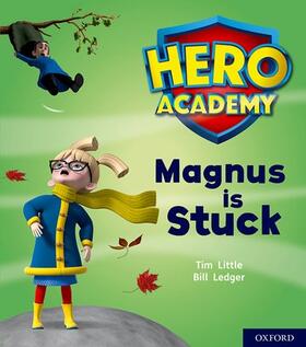 Little |  Hero Academy: Oxford Level 1+, Pink Book Band: Magnus is Stuck | Buch |  Sack Fachmedien