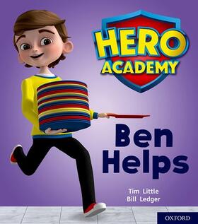 Little |  Hero Academy: Oxford Level 1+, Pink Book Band: Ben Helps | Buch |  Sack Fachmedien