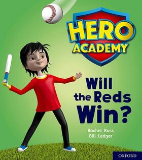 Little |  Hero Academy: Oxford Level 2, Red Book Band: Will the Reds Win? | Buch |  Sack Fachmedien